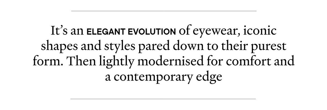 Equal Eyewear is an elegant evolution of eyewear